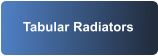 Tabular Radiators