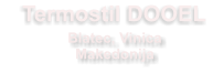 Termostil DOOEL Blatec, Vinica Makedonija